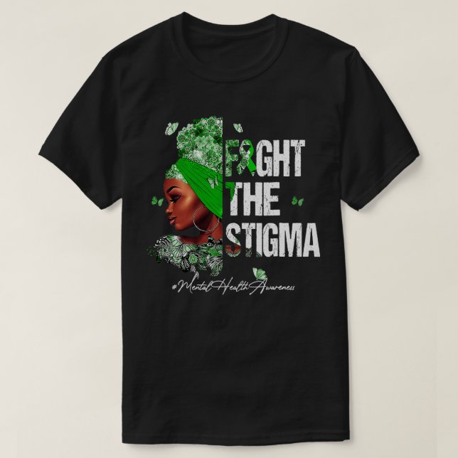 Camiseta Las Mujeres Negras Luchan Contra El Estigma De La  (Diseño del anverso)