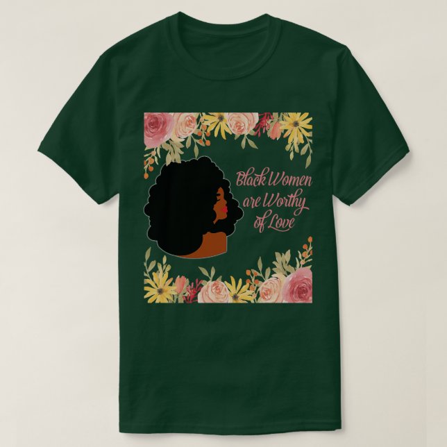 Camiseta Las mujeres negras valen el amor (Diseño del anverso)