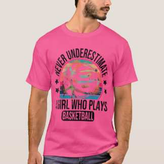 Camiseta Las Mujeres Nunca Subestiman A Un Chica Que Juega 