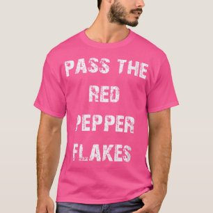 Camiseta Las Mujeres Pasan Los Lagos De Pimienta Roja