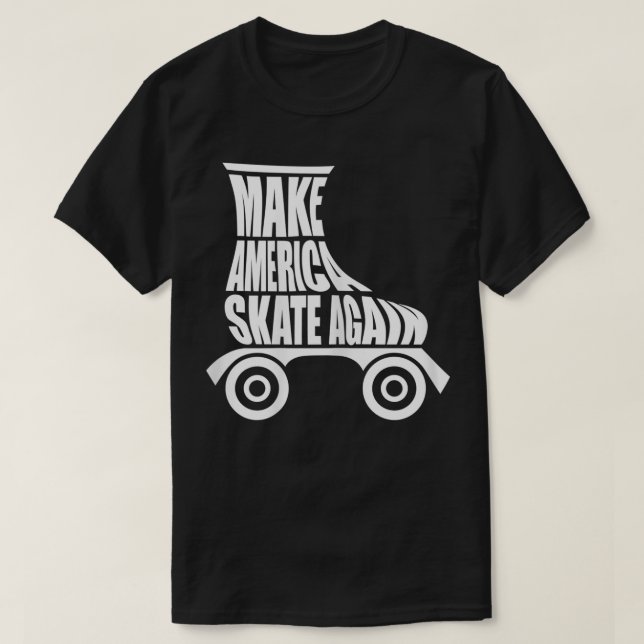 Camiseta Las mujeres patinan de nuevo patinaje sobre ruedas (Diseño del anverso)