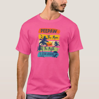 Camiseta Las Mujeres Peepaw El Hombre El Mito La Leyenda Be