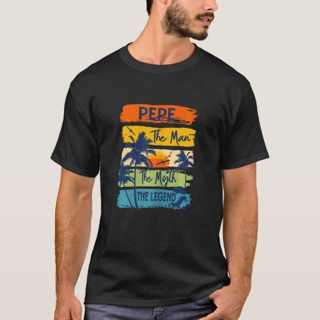 Camiseta Las Mujeres Pepe Al Hombre El Mito De La Leyenda B (Anverso)