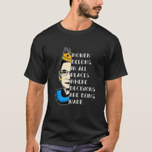 Camiseta Las Mujeres Pertenecen En Todos Los Lugares Donde