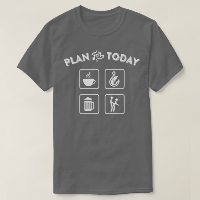Camiseta Las mujeres planean hoy ser traviesas de cerveza d (Diseño del anverso)