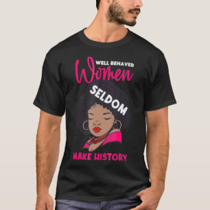 Camiseta Las mujeres portadoras de buen comportamiento rara