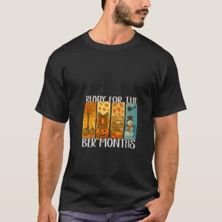 Camiseta Las mujeres preparadas para los meses de la caída