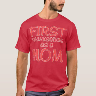 Camiseta Las mujeres primero dan gracias como madre por pri