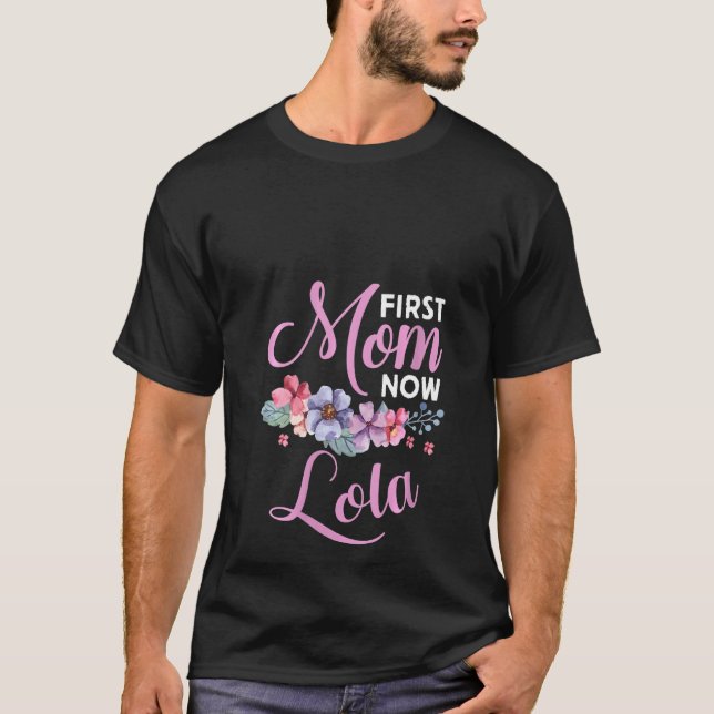 Camiseta Las mujeres primero que la madre ahora Lola Abuela (Anverso)