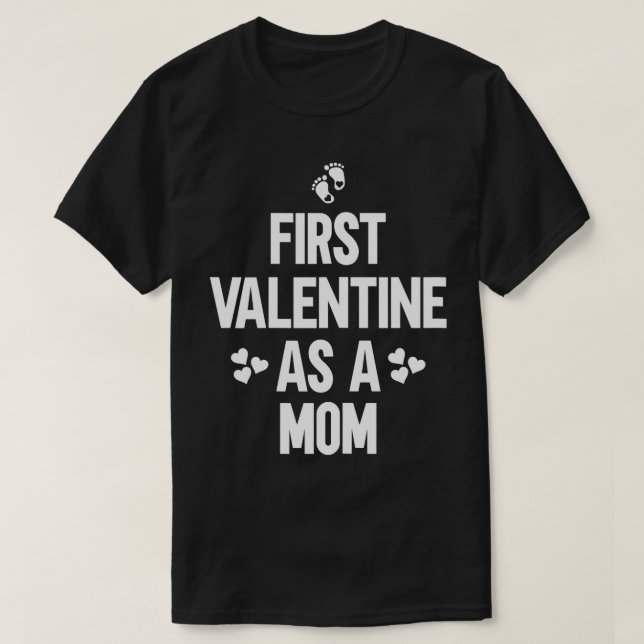Camiseta Las Mujeres Primero Valentine Como Mamá Primero Va (Diseño del anverso)