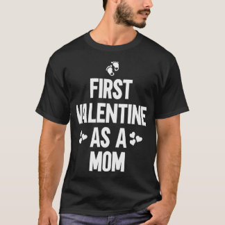 Camiseta Las Mujeres Primero Valentine Como Mamá Primero Va