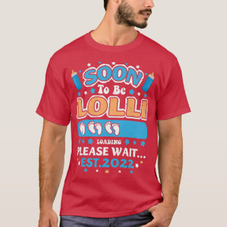Camiseta Las Mujeres Pronto Cargarán La Abuela Lolli EST 20