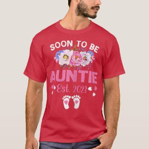 Camiseta Las Mujeres Pronto Serán Tía Este 2023 Embarazo An