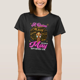 Camiseta Las Mujeres Que Nació Una Reina En Mayo Feliz Cump