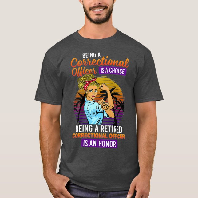 Camiseta Las Mujeres Que Son Funcionarias Penitenciarias Ju (Anverso)