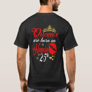 Camiseta Las Mujeres Queens Nacieron El 25 De Noviembre En