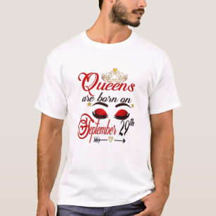 Camiseta Las Mujeres Queens Nacieron El 29 De Septiembre En