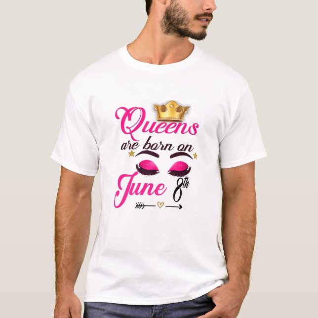 Camiseta Las Mujeres Queens Nacieron El 8 De Junio En El Ác (Anverso)