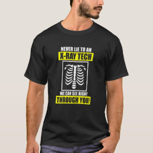 Camiseta Las Mujeres Radiología X Ray Nunca Mienten A Un X