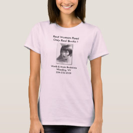 CAMISETA LAS MUJERES REALES LEYERON SOLAMENTE LOS LIBROS