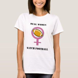 Camiseta Las mujeres reales ven el fútbol
