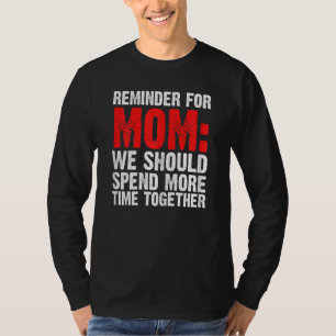 Camiseta Las Mujeres Recuerdan A La Madre Que Debemos Pasar