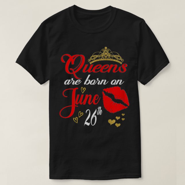 Camiseta Las mujeres Red Lips Queens nacieron el 26 de juni (Diseño del anverso)