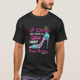 Camiseta Las Mujeres Reina Nacieron En Enero De 1997 25º Na