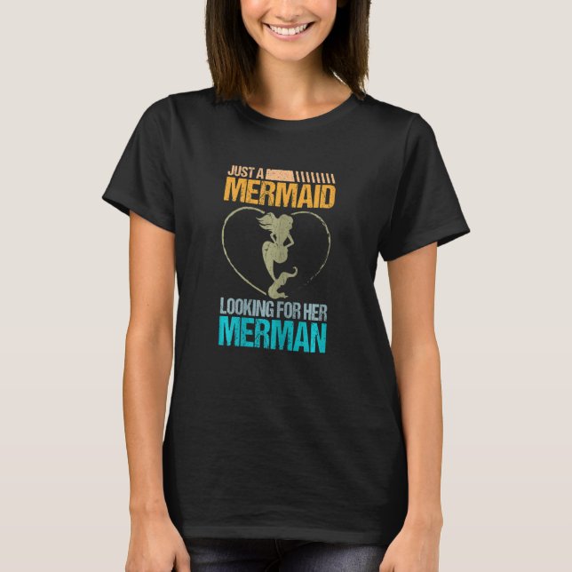 Camiseta Las Mujeres Retro Solamente Una Sirena Buscando A  (Anverso)