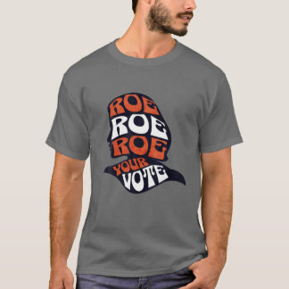 Camiseta Las Mujeres Roe Roe Fila Tu Voto Pro Choice Roe Vs