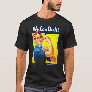 Camiseta ¡Las Mujeres Rosie The Riveter Podemos Hacerlo! Fe