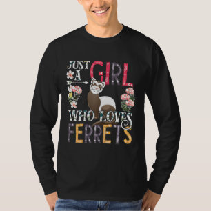 Camiseta Las mujeres se burlan de la ferreta, sólo una Chic