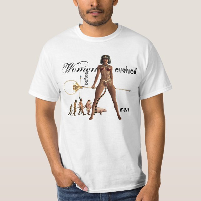 Camiseta Las mujeres se desarrollaron antes de hombres (Anverso)