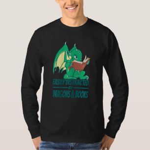 Camiseta Las mujeres se distraen fácilmente por los dragone