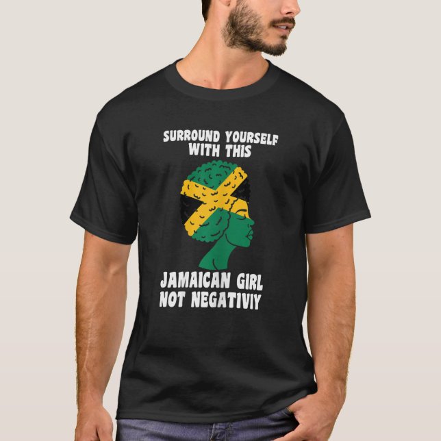 Camiseta Las Mujeres Se Rodean Con Este Chica Jamaiquino J (Anverso)