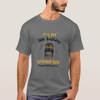 Camiseta Las Mujeres Septiembre Reina Es Mi 50 cumpleaños 5
