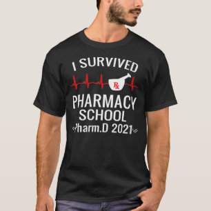 Camiseta Las mujeres sobrevivieron a la escuela de farmacia