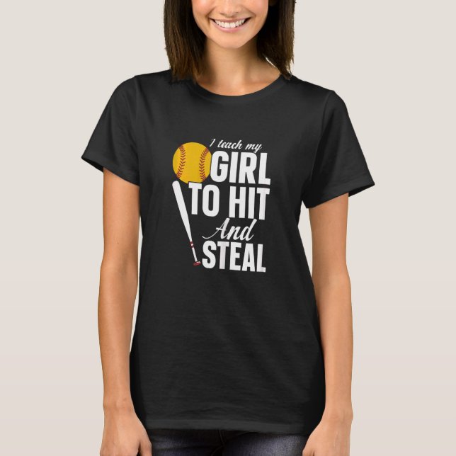 Camiseta Las Mujeres Softball Mamá Le Enseño A Mi Chica A G (Anverso)