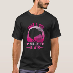 Camiseta Las Mujeres Solamente Como Chica Que Ama A Kiwis C