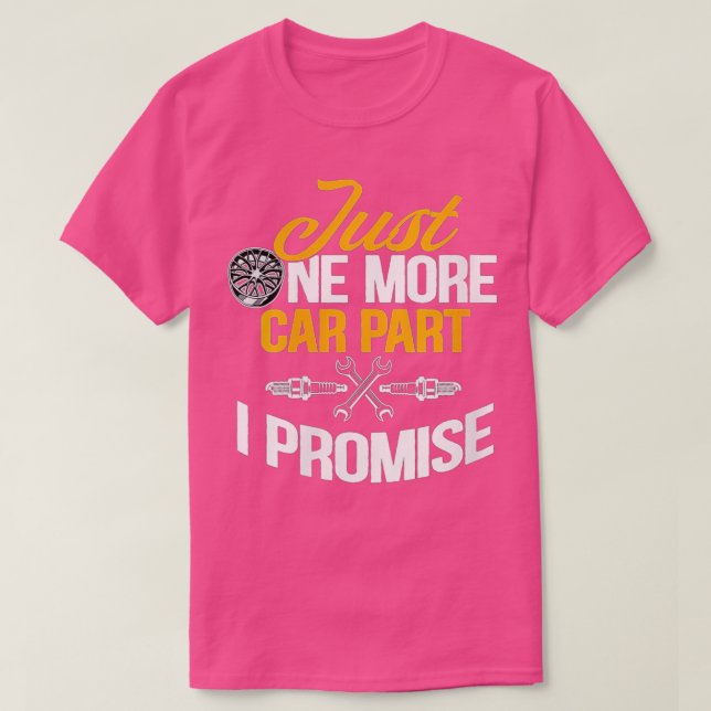 Camiseta Las mujeres sólo un coche más Parte I Promete un c (Diseño del anverso)