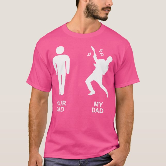 Camiseta Las Mujeres Son Divertidas Tu Papá Vs Mi Papá Músi (Anverso)