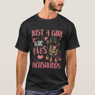 Camiseta Las mujeres son sólo una Chica que ama a los Dachs