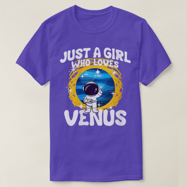 Camiseta Las mujeres son sólo una Chica que ama a Venus VNe (Diseño del anverso)