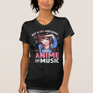 Camiseta Las mujeres son solo una Chica que ama el anime y 