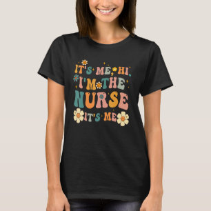 Camiseta Las mujeres son yo, hola soy la enfermera RN ER En