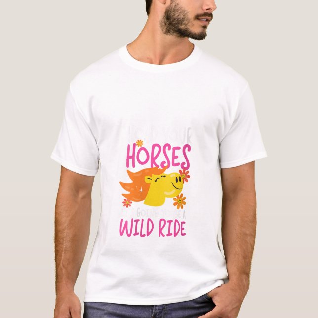 Camiseta Las Mujeres Sostienen Sus Caballos Salvajes Caball (Anverso)