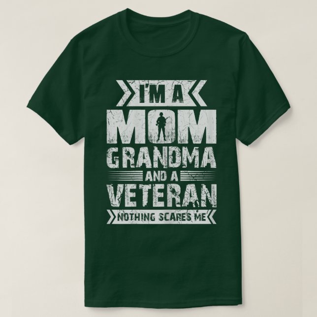 Camiseta Las Mujeres Soy Una Abuela Mamá Y Una Veterana Cic (Diseño del anverso)