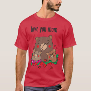 Camiseta Las mujeres te aman mamá eslogan lindo oso familia