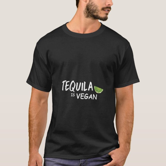 Camiseta Las Mujeres Tequila Es Vegan (Anverso)