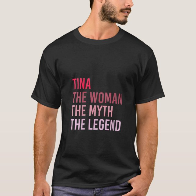 Camiseta Las Mujeres Tina La Leyenda Del Mito De La Mujer N (Anverso)